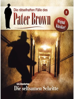 cover image of Die rätselhaften Fälle des Pater Brown, Folge 2